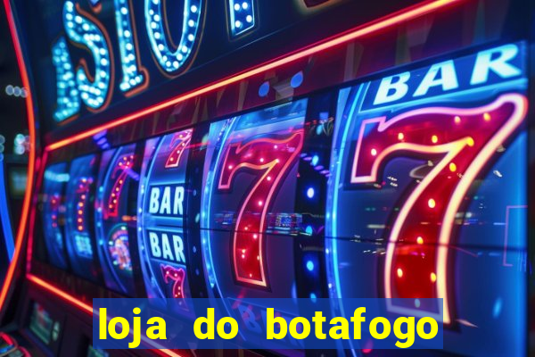 loja do botafogo nova america